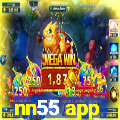 nn55 app